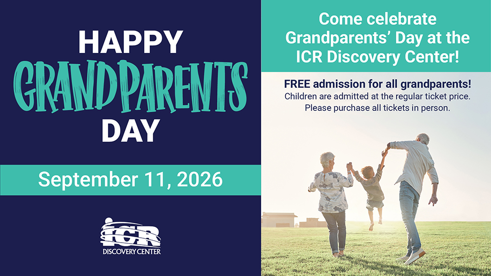 Graphic promoting Grandparents’ Day at the ICR Discovery Center on September 11, 2026, featuring free admission for grandparents and a photo of two adults holding hands with a child while walking across a grassy field.