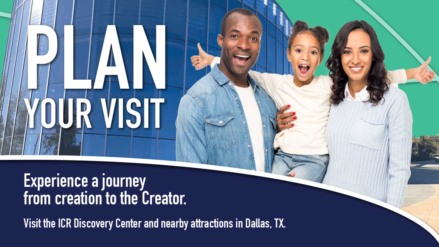 Plan Your Visit  ICR Discovery Center for Science and Earth History